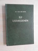 Th. van der Groe - Elf leerredenen, Boeken, Ophalen of Verzenden, Gelezen
