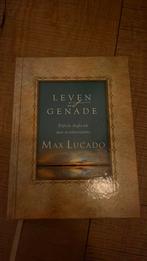Leven uit genade, Max Lucado, Ophalen of Verzenden, Nieuw