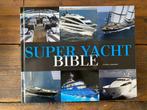 Super Yacht Bible  Naslagwerk motor jachten en zeiljachten, Nieuw, Boot, Ophalen of Verzenden