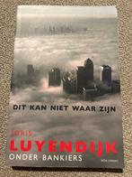 Dit kan niet waar zijn - Joris Luyendijk, Ophalen of Verzenden, Gelezen, Maatschappij en Samenleving, Nederland