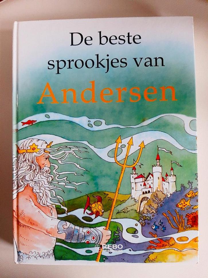 De beste sprookjes van Andersen - Hans .C. Andersen, Boeken, Sprookjes en Fabels, Zo goed als nieuw, Ophalen of Verzenden