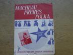 MACHEAU FRERES POLKA - VOOR ACCORDEON SOLO, Ophalen of Verzenden, Gebruikt, Klassiek, Accordeon
