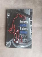 Brothers in arms: Brothers on bikes door R. Moelker, Ophalen of Verzenden, Zo goed als nieuw, R. Moelker