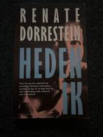 Heden Ik - Renate Dorrestein, Ophalen of Verzenden, Gelezen, Nederland