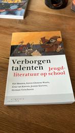 Verborgen talenten jeugdliteratuur op school, Boeken, Nieuw, Ophalen of Verzenden, Jeanne Kurvers; Piet Mooren; Karen Ghonem-Woets; Herman Versc...