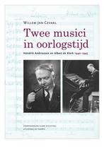 Twee musici in oorlogstijd - Willem Jan Cevaal, Ophalen of Verzenden, Nieuw, Maatschappij en Samenleving, Nederland