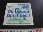sticker DE BOER van 't milieu De boeren zijn 't beu !  *, Verzamelen, Stickers, Ophalen, Zo goed als nieuw, Bedrijf of Vereniging