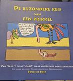 boek 'de bijzondere reis van een prikkel', Ophalen of Verzenden, Gelezen, Bouke de Boer