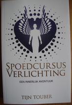 Spoedcursus verlichting - Tijn Touber, Verhaal of Roman, Ophalen of Verzenden, Zo goed als nieuw, Spiritualiteit algemeen