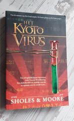 Het Kyoto Virus - Lynn Sholes & Joe Moore, Ophalen of Verzenden, Lynn Sholes & Joe Moore