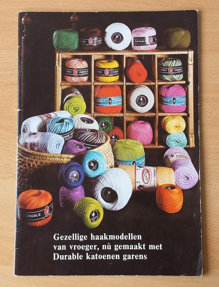 Haken - Durable - Gezellige Haakmodellen van Vroeger -jrn.80, Hobby en Vrije tijd, Breien en Haken, Gebruikt, Haken, Patroon of Boek