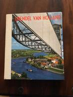 Grendel  Van  Holland, Gelezen, Ophalen of Verzenden