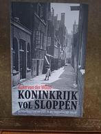 Koninkrijk vol sloppen. Achterbuurten en vuil 19e eeuw, 19e eeuw, A. van der Woud, Overige gebieden, Nieuw