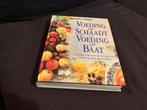 Voeding die Schaadt Voeding die Baat, Boeken, Gezondheid, Dieet en Voeding, Ophalen of Verzenden, Zo goed als nieuw