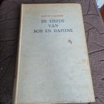 De Liefde van Bob en Daphne - Han B. Aalberse, Ophalen of Verzenden, Gelezen, Han B. Aalberse