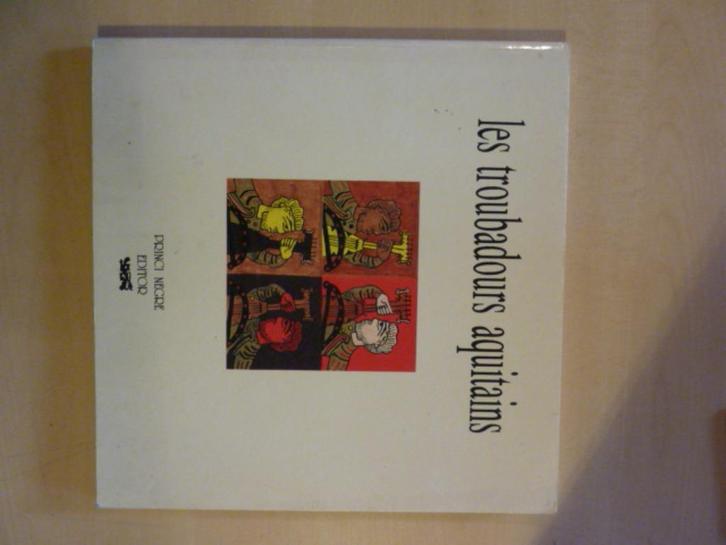 Thomas Bienabe - Les troubadours aquitains, Boeken, Overige Boeken, Zo goed als nieuw, Verzenden