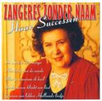 Zangeres Zonder Naam - Haar Successen  Originele CD., Cd's en Dvd's, Levenslied of Smartlap, Ophalen of Verzenden, Nieuw in verpakking