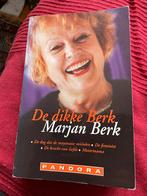 De dikke Berk/ Marjan Berk, Ophalen of Verzenden, Zo goed als nieuw