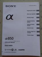 Sony alpha 850 - handleiding - gratis, Ophalen of Verzenden, Sony, Zo goed als nieuw