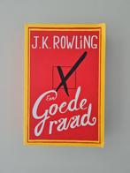 J.K. Rowling - Een goede raad, J.K. Rowling, Ophalen of Verzenden, Zo goed als nieuw, Nederland