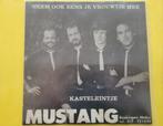 Mustang - Neem ook eens je vrouwtje mee - Kastelntje., Ophalen, Zo goed als nieuw, Overige formaten, Levenslied of Smartlap