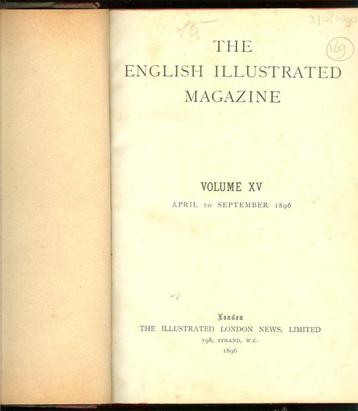 THE ENGLISH ILLUSTRATED MAGAZINE VOLUME XV april to septembe beschikbaar voor biedingen