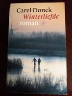 "Winterliefde", geschreven door : Carel Donck., Boeken, Streekboeken en Streekromans, Gelezen, Zuid-Holland, Ophalen of Verzenden