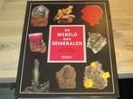 de wereld der mineralen, Boeken, Ophalen of Verzenden, Zo goed als nieuw, Overige onderwerpen