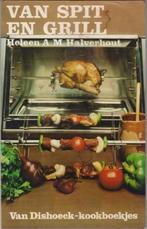 Van spit en grill. Van Dishoeck-kookboekjes., Gelezen, Nederland en België, Ophalen of Verzenden, Heleen A.M. Halverhout