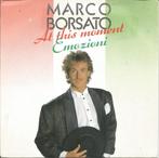 Marco Borsato ‎– At This Moment (1990), 7 inch, Single, Ophalen of Verzenden, Zo goed als nieuw