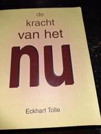 De kracht van het NU, Ophalen of Verzenden, Zo goed als nieuw, Spiritualiteit algemeen, Achtergrond en Informatie