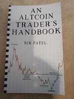 Altcoin Trader's Handbook - Nik Patel, Ophalen of Verzenden, Zo goed als nieuw, Geld en Beleggen, Nik Patel