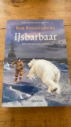 Rob Ruggenberg - IJsbarbaar, Ophalen of Verzenden, Zo goed als nieuw, Rob Ruggenberg
