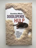Doodlopende hulp - Dambisa Moyo, Verzenden, Zo goed als nieuw, Maatschappij en Samenleving, Nederland