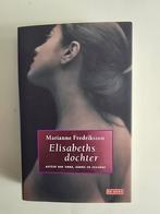 Elisabeths dochter - Marianne Fredriksson, Ophalen of Verzenden, Gelezen, Marianne Fredriksson, Nederland