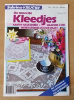 Haken - De Mooiste Kleedjes - Sabrina nr.3 - 1989, Hobby en Vrije tijd, Gebruikt, Ophalen of Verzenden, Sabrina, Patroon of Boek
