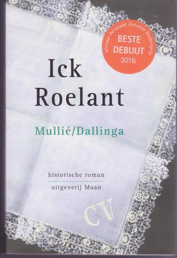 Mullie / Dallinga * Ick Roelant