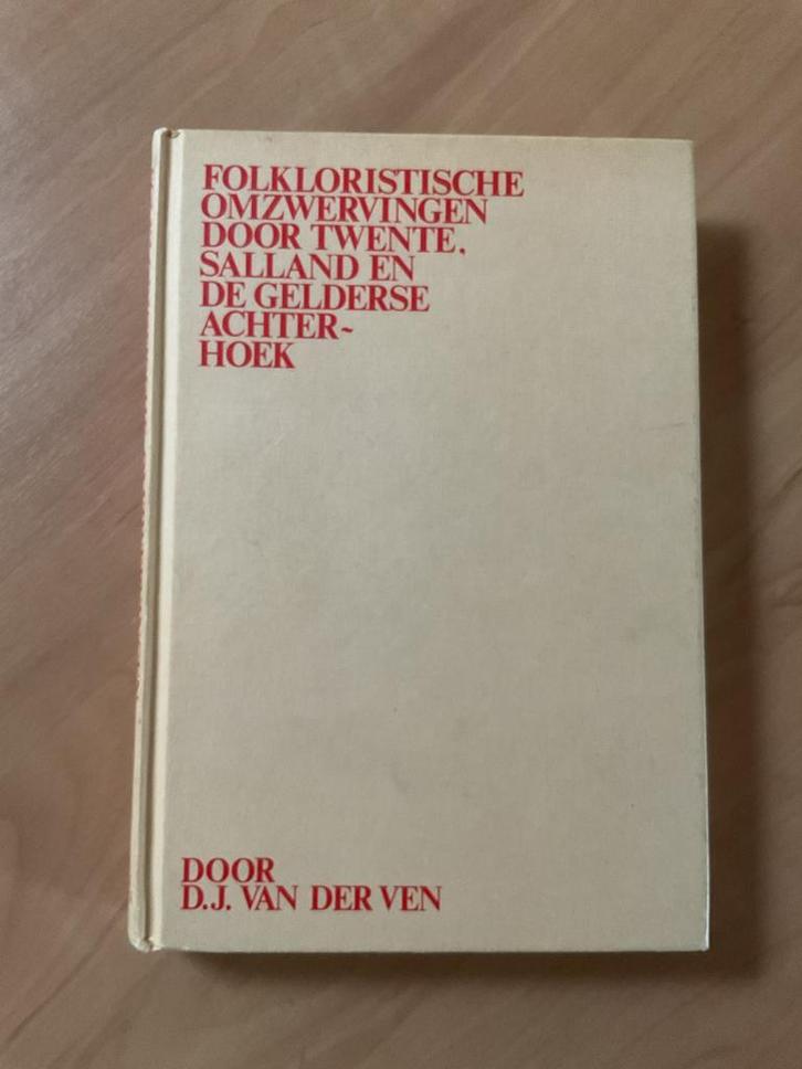 Omzwervingen door Twente ,Salland en Gelderse Achterhoek, Boeken, Geschiedenis | Stad en Regio, Zo goed als nieuw, Ophalen of Verzenden