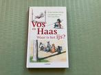 Vos en Haas - Waar is het ijs? Avi E4, Ophalen of Verzenden, Gelezen, Sylvia Vanden Heede; Thé Tjong-Khing, Fictie algemeen