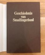 Geschiedenis van Smallingerland
Informatief in woord & beeld, Ophalen of Verzenden, 20e eeuw of later, Zo goed als nieuw