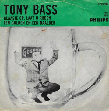 Tony Bass  ‎– Glaasje Op... Laat Je Rijden beschikbaar voor biedingen
