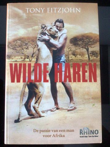 Tony Fitzjohn “Wilde haren” passie van een man voor Afrika beschikbaar voor biedingen
