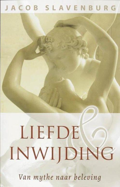 Jacob Slavenburg Liefde en Inwijding, Boeken, Esoterie en Spiritualiteit, Nieuw, Spiritualiteit algemeen, Ophalen of Verzenden