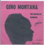 Gino Montana- Melancholie TElstar, Ophalen of Verzenden