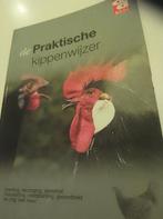 De praktische kippenwijzer, Boeken, Ophalen of Verzenden, Zo goed als nieuw