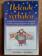 Helende verhalen voor kinderen, Ophalen of Verzenden, Overige onderwerpen, Paul Liekens, Ann Delnoy