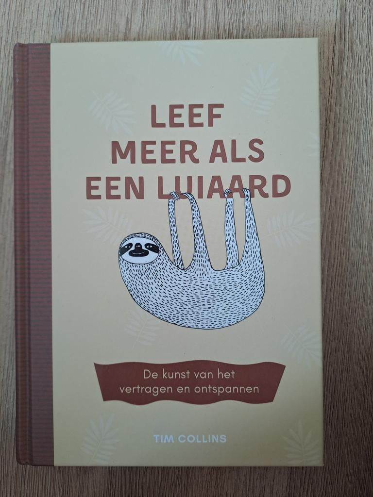 Leef meer als een luiaard - Tim Collins, Ophalen of Verzenden