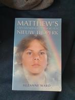 Matthews openbaringen voor een nieuw tijdperk - Suzanne Ward, Boeken, Esoterie en Spiritualiteit, Gelezen, Ophalen of Verzenden