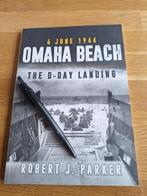 Omaha Beach 6 June 1944: The D-Day Landing Robert Parker, Boeken, Ophalen of Verzenden, Zo goed als nieuw