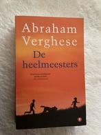 Abraham Verghese - De heelmeesters, Boeken, Abraham Verghese, Ophalen of Verzenden, Zo goed als nieuw, Nederland